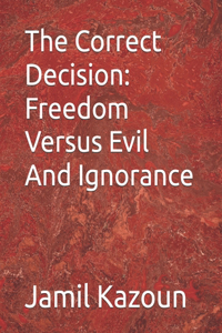 Correct Decision