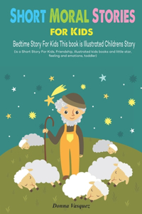 Short Moral Stories for Kids