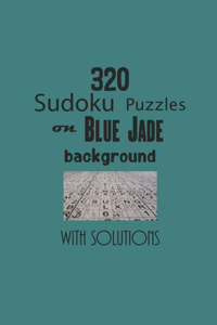 320 Sudoku Puzzles on Blue Jade background with solutions