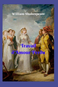 Travail d'Amour Perdu