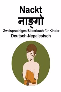 Deutsch-Nepalesisch Nackt Zweisprachiges Bilderbuch für Kinder