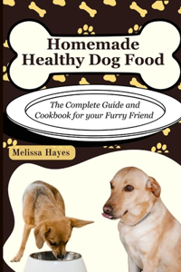 Homemade Healthy Dog Food