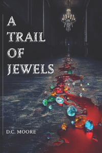 Trail of Jewels