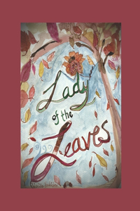 Lady of the Leaves
