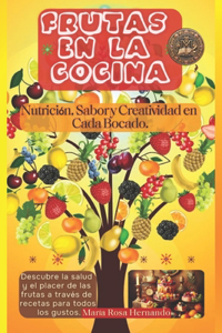 Frutas en la Cocina.