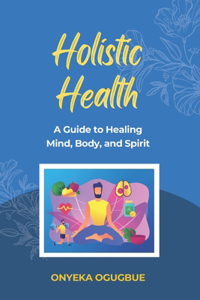 Holistic Health