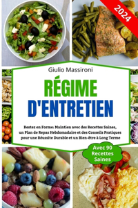 Régime d'Entretien