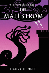 The Maelstrom