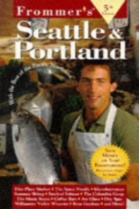 Complete: Seattle & Portland, 5th Ed