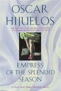 Empress of the Splendid Season