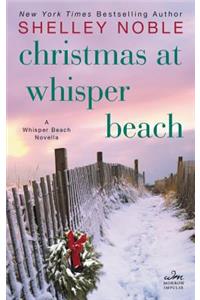 Christmas at Whisper Beach