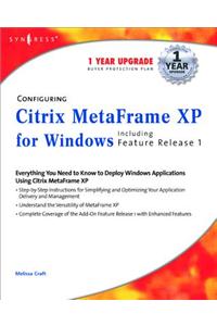 Configuring Citrix Metaframe XP for Windows