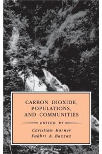 Carbon Dioxide, Populations, and Communities