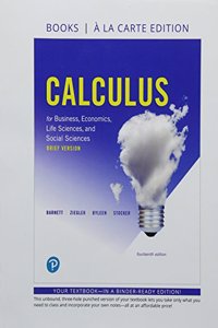 Calculus for Business, Economics, Life Sciences, and Social Sciences, Brief Version Books a la Carte Edition