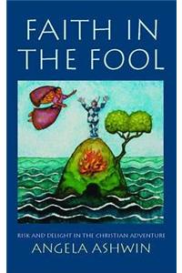 Faith in the Fool