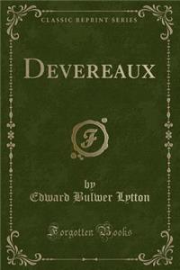 Devereaux (Classic Reprint)