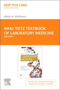 Tietz Textbook of Laboratory Medicine - Elsevier eBook on Vitalsource (Retail Access Card)