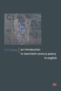 An Introduction to Twentieth-Century Poetry in English