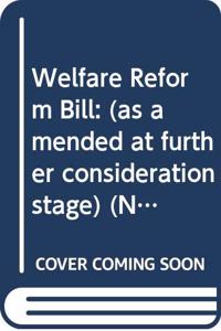 Welfare Reform Bill