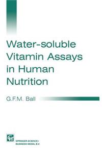 Water-Soluble Vitamin Assays in Human Nutrition