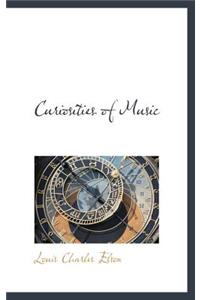 Curiosities of Music