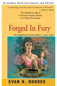 Forged in Fury
