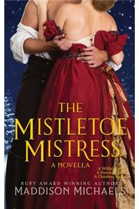 The Mistletoe Mistress