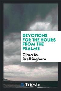 Devotions for the Hours from the Psalms