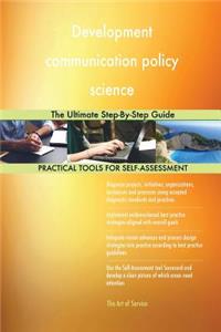 Development communication policy science The Ultimate Step-By-Step Guide