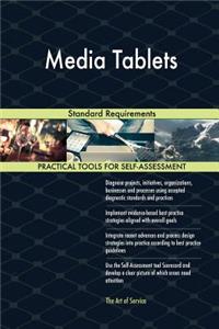 Media Tablets Standard Requirements