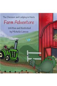 The Dinosaur and Ladybug in Heels Farm Adventure