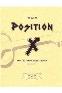 Position X and The Twelve Shape Theorem