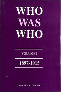Who Was Who 1897-1915