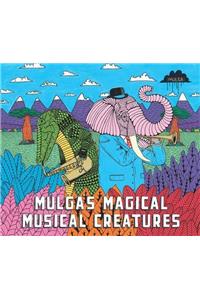 Mulga's Magical Musical Creatures