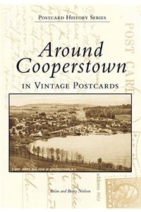 Around Cooperstown in Vintage Postcards