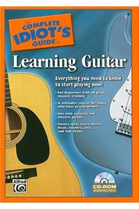 The Complete Idiot's Guide to Learning Guitar