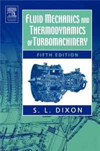 Fluid Mechanics And Thermodynamics Of Turbomachinery