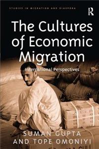 Cultures of Economic Migration