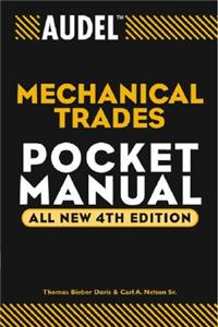 Audel Mechanical Trades Pocket Manual