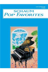 Schaum Pop Favorites, B Book
