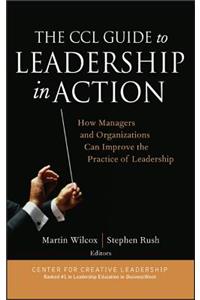 CCL Guide to Leadership in Action