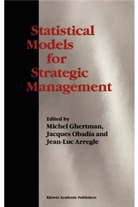 Statistical Models for Strategic Management