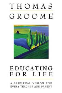 Educating for Life