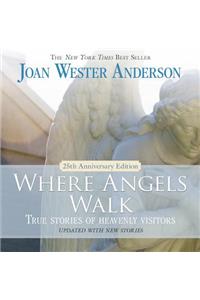Where Angels Walk