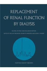 Replacement of Renal Function by Dialysis