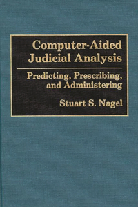 Computer-Aided Judicial Analysis