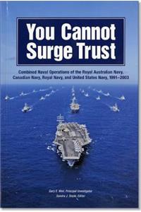 You Cannot Surge Trust