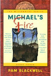 Michael's Fire