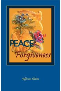 Peace and Forgiveness
