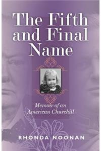 The Fifth and Final Name